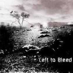 Left To Bleed : Demo